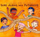Sing Along With Putumayo