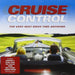 Cruise Control - The Very Best of Drive Time Anthems