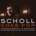 Scholl Goes Pop