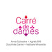 Carre De Dames