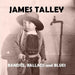 Bandits, Ballads and Blues