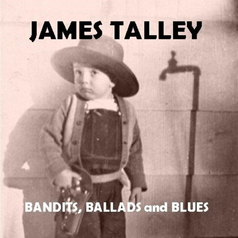 Bandits, Ballads and Blues