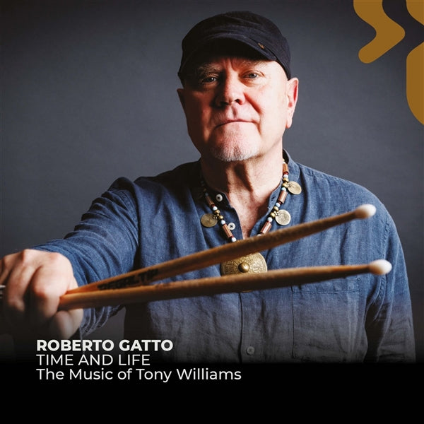 Time And Life - The Music Of Tony Williams