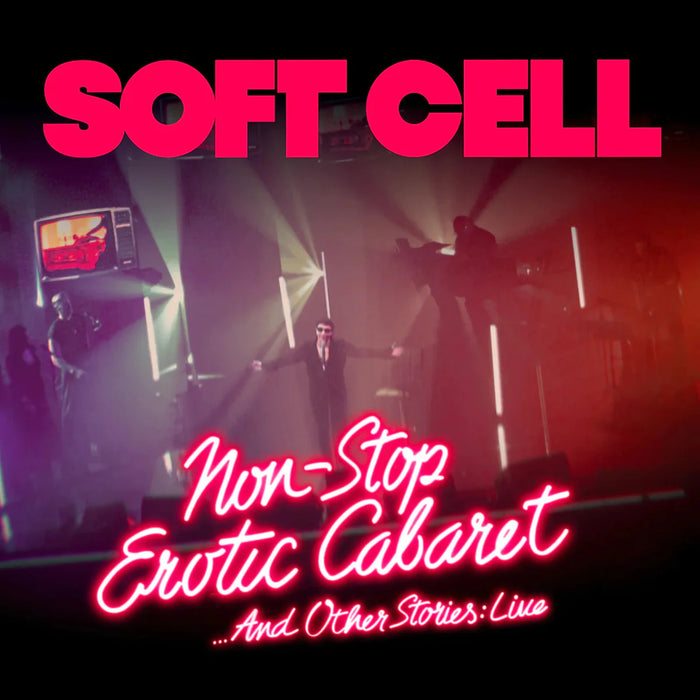 Soft Cell - Non Stop Erotic Caberet …And Other Stories: Live - BR