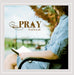 Pray