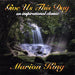 Marion King: Give Us This Day