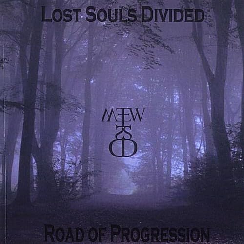 Lost Souls Divided - Road Of Progression