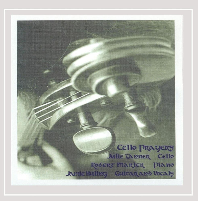 Cello Prayers