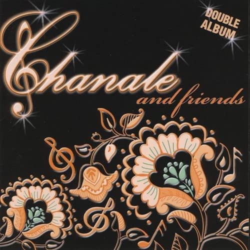 Chanale & Friends
