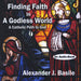 Finding Faith In Godless World