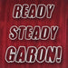 Ready Steady Garon!