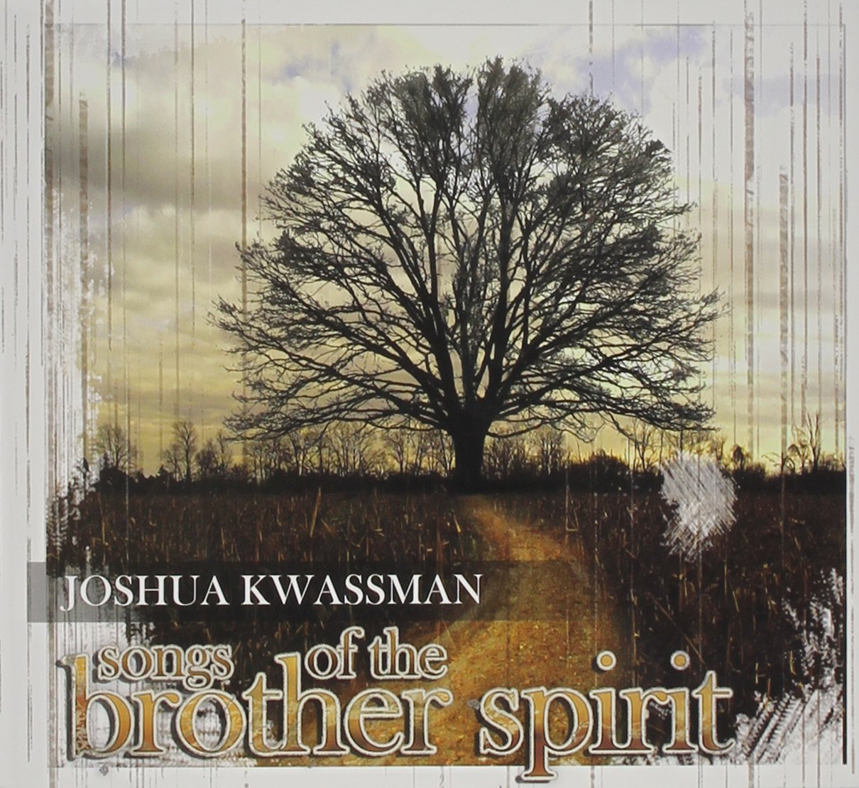 Joshua Kwassman - Songs Of The Brother Spirit