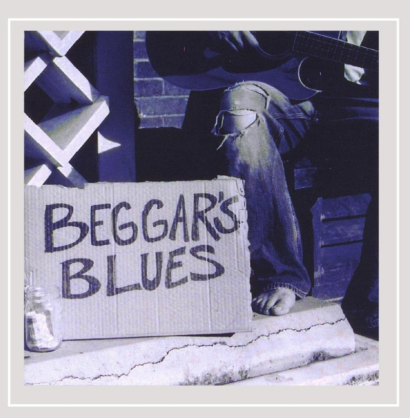 Beggars Blues