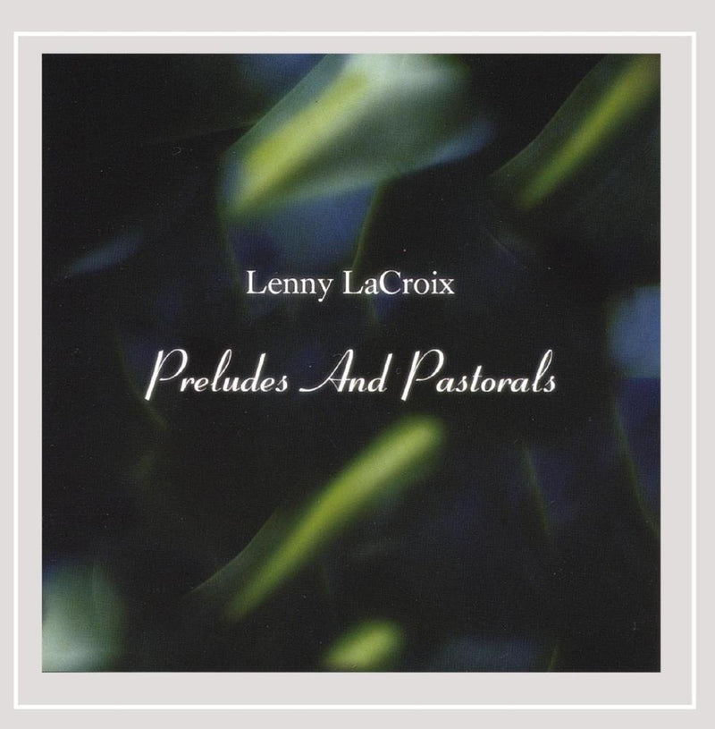 Preludes & Pastorals