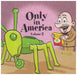 Only in America - Vol. 2