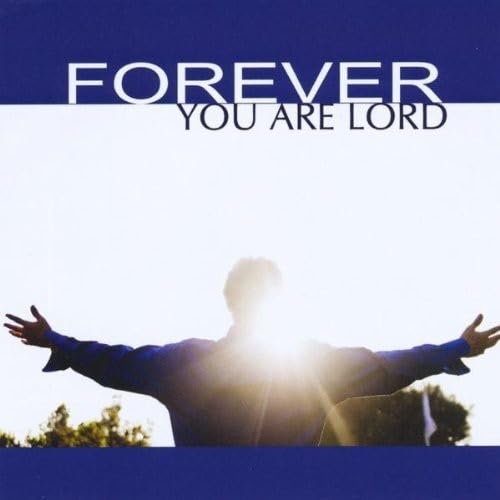 Rod Shreckengost - Forever You Are Lord