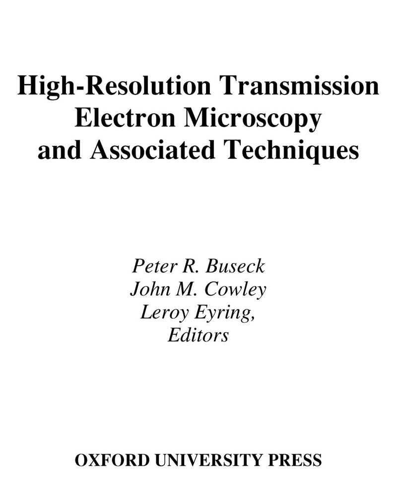 High-Resolution Transmission Electron Microscopy and Associated Techniques