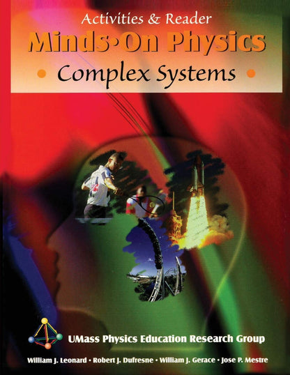 Minds On Physics: Complex Systems, Activities & Reader