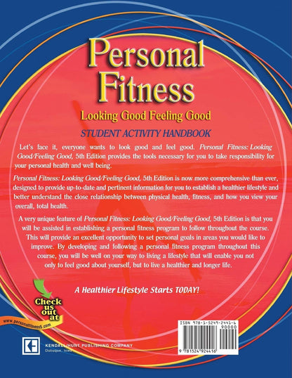Personal Fitness: Looking Good Feeling Good Student Activity Handbook