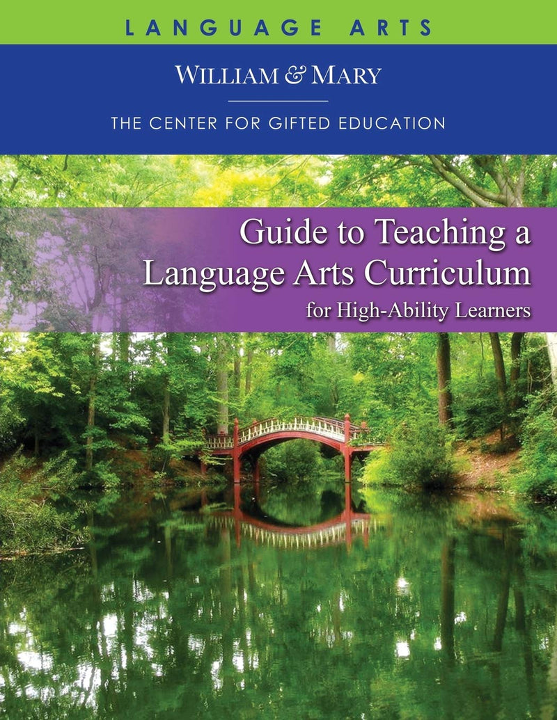 Guide To Teaching A Language Arts Curriculum For High Ability Learners