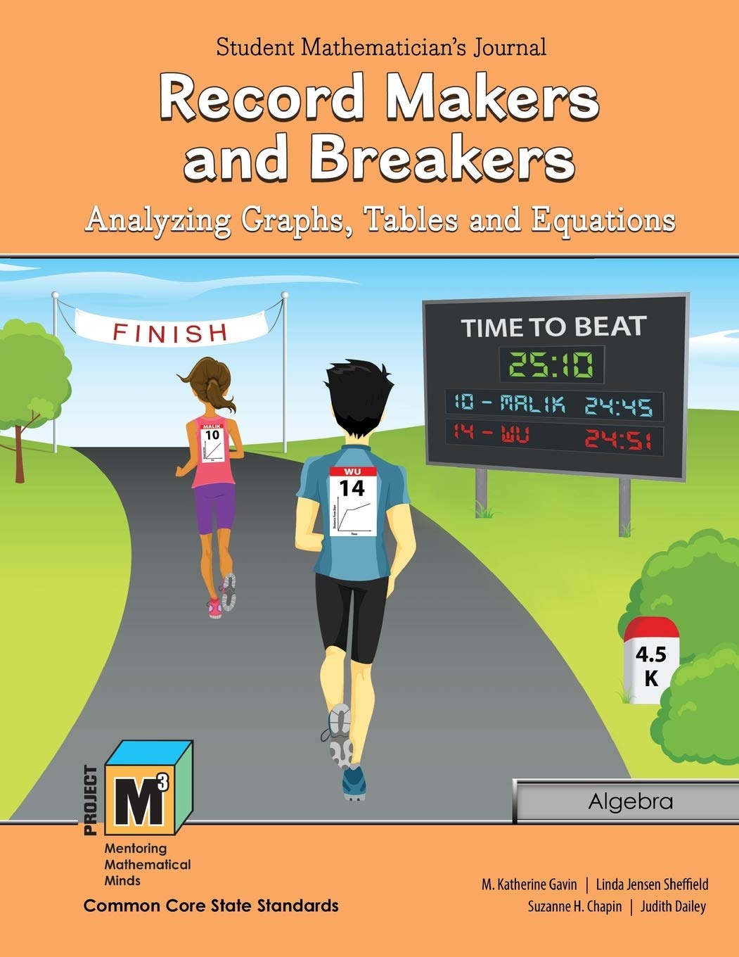 Project M3: Level 5-6: Record Makers And Breakers: Analyzing Graphs, Tables And Equations Student Mathematician`S Journa