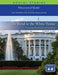 The Road To The White House: Electing The American President Student Guide