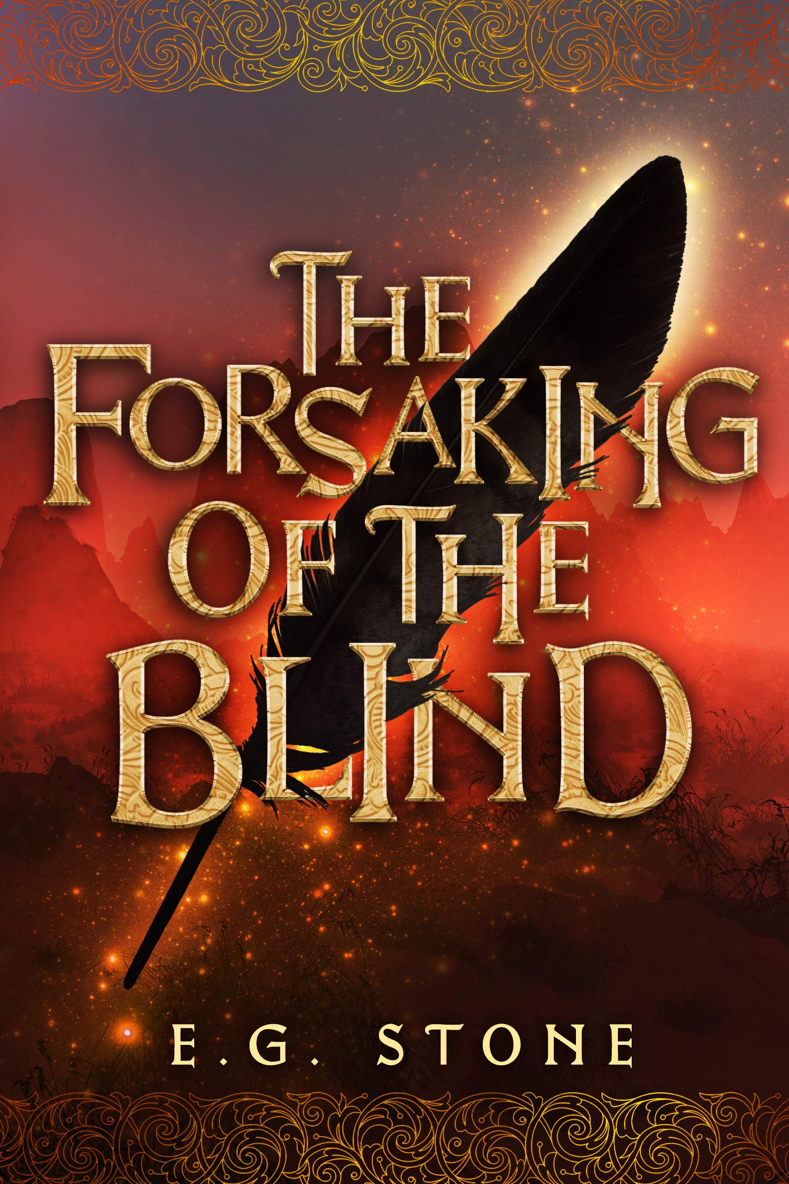 The Forsaking of the Blind