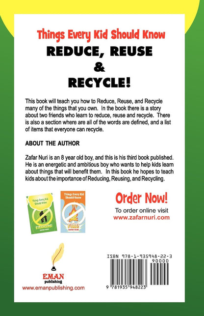 Things Every Kid Should Know-Reduce, Reuse & Recycle