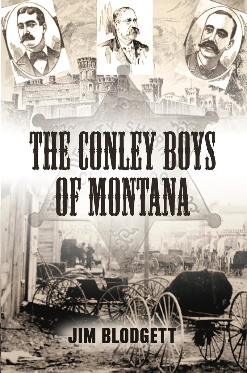 The Conley Boys of Montana