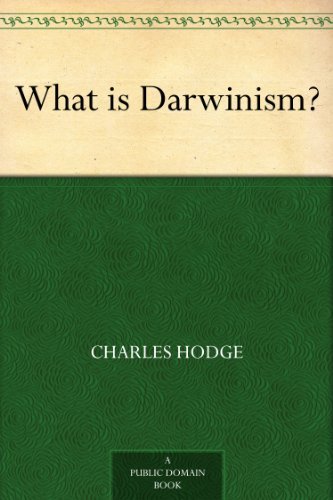 What Is Darwinism?