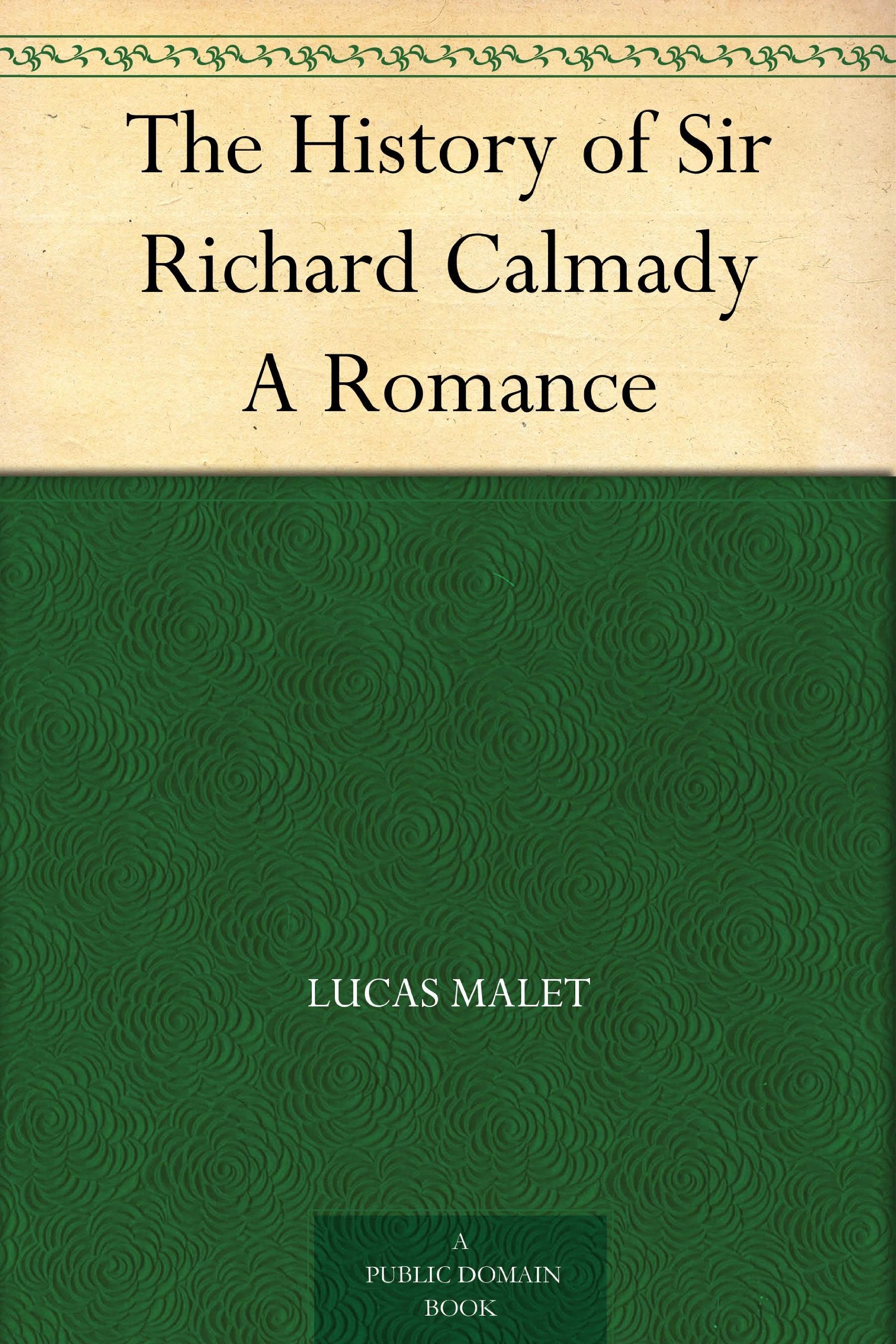 The History of Sir Richard Calmady