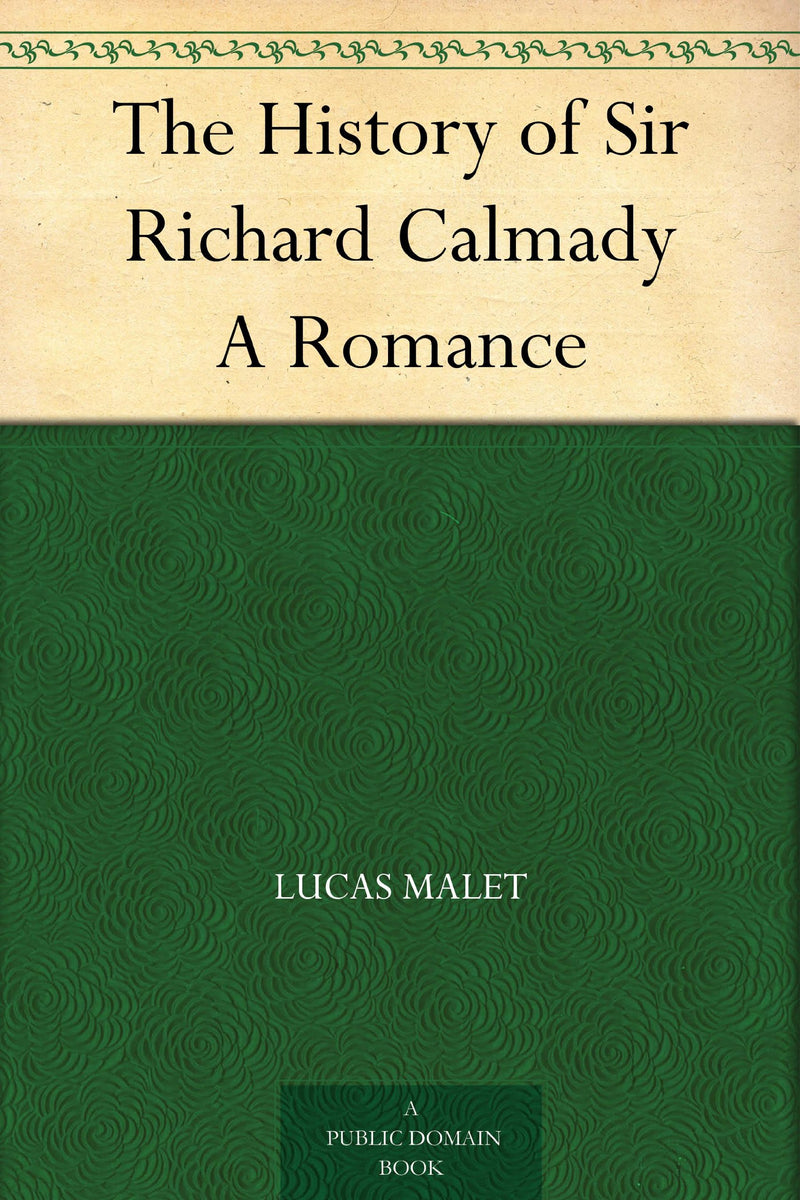 The History of Sir Richard Calmady