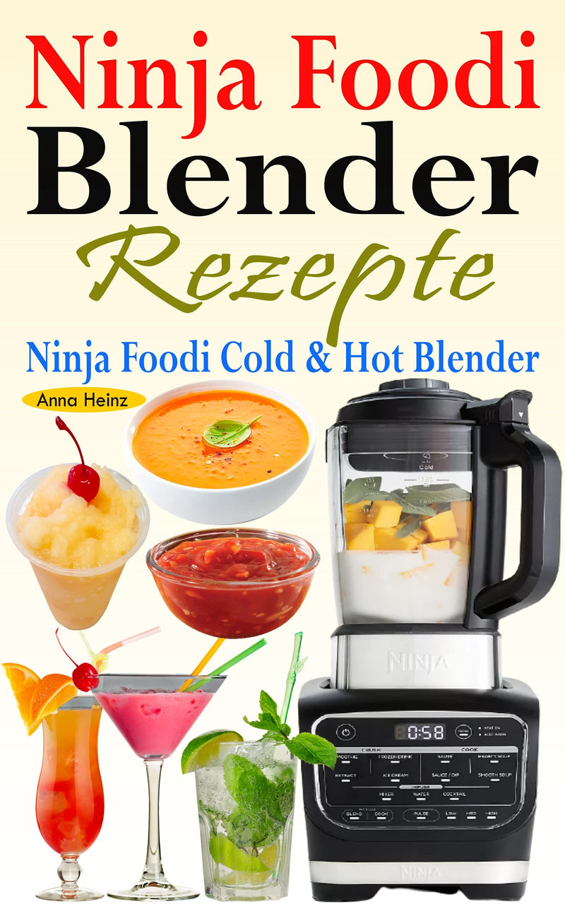 Ninja Foodi Blender Rezepte