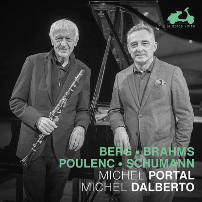 Michel Portal/Michel Dalberto: Berg/Brahms/Poulenc/Schumann