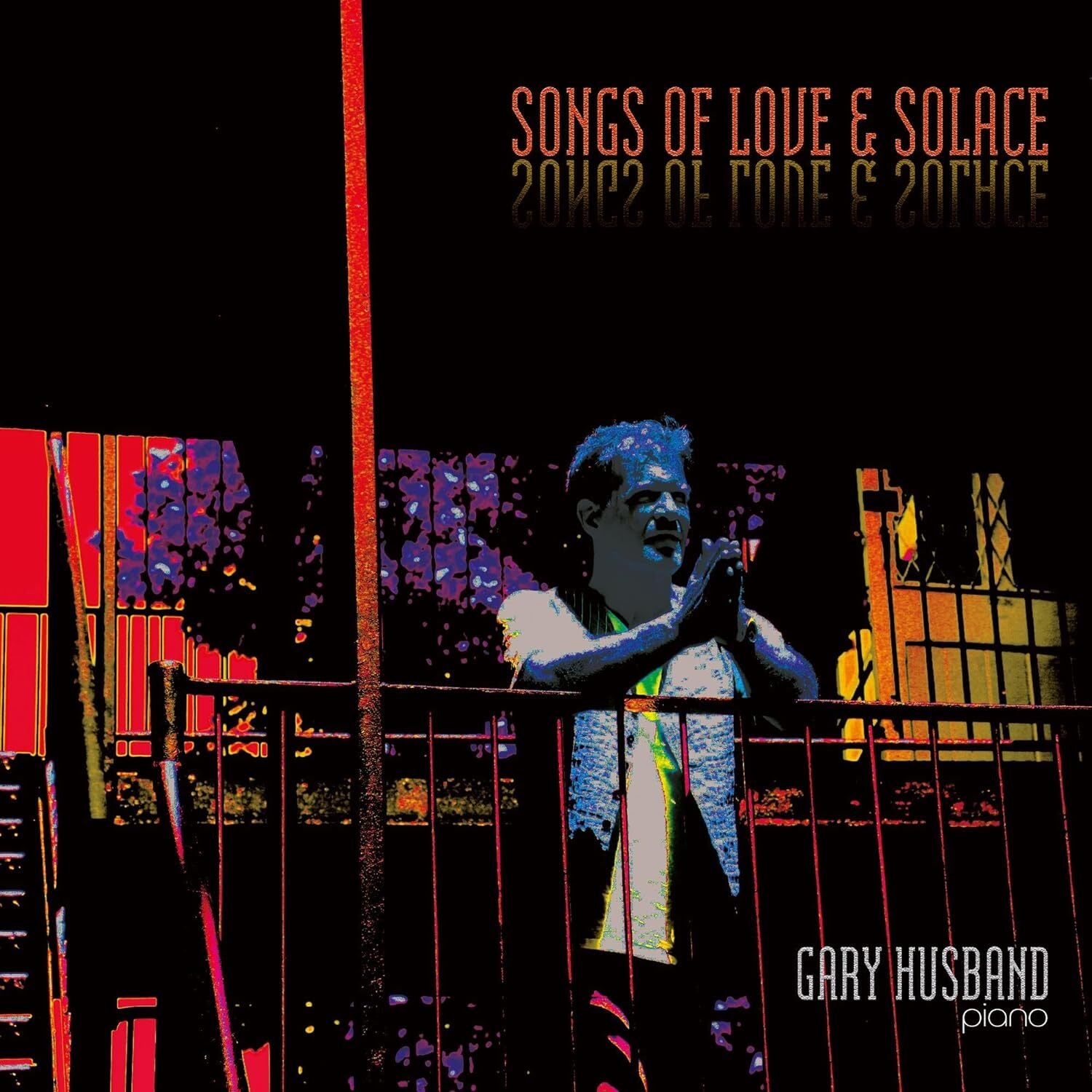 Songs of Love & Solace