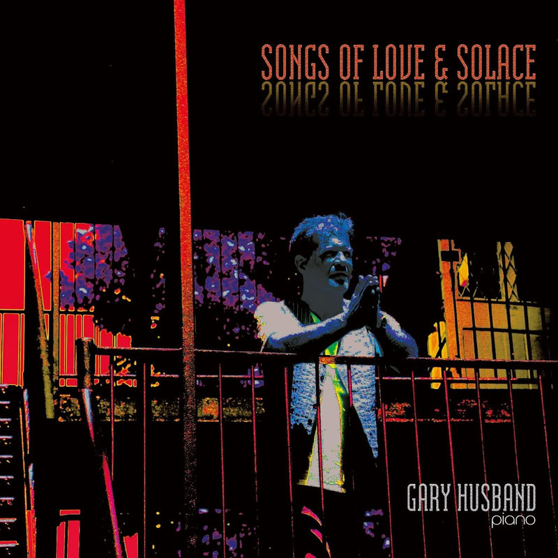 Songs of Love & Solace