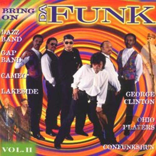 Bring On Da Funk: VOL.II