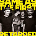 Same As The First