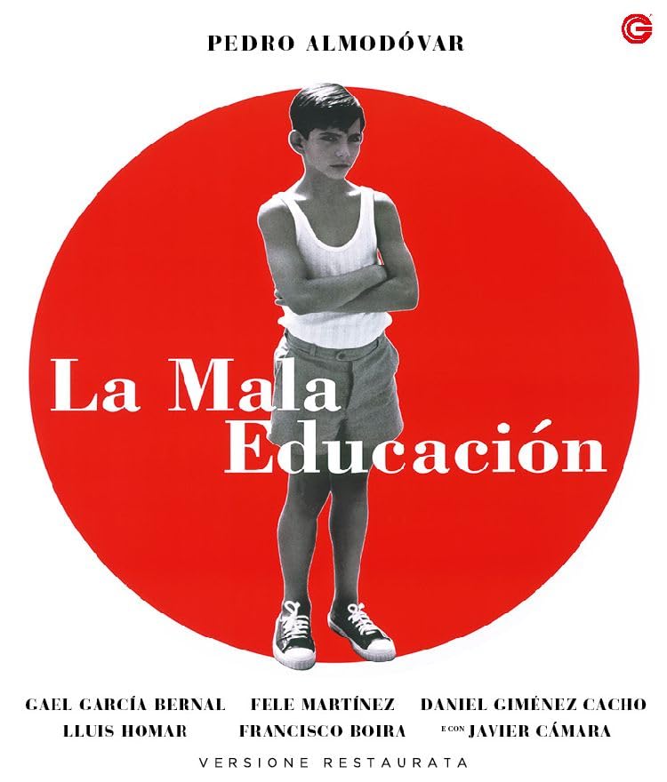 Mala Educacion, La