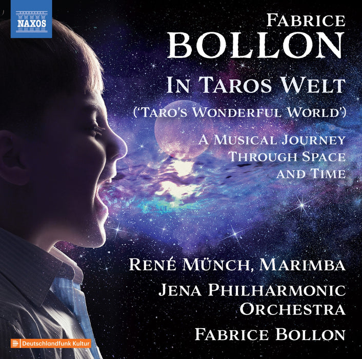 Fabrice Bollon: In Taros Welt (Taro's Wonderful World): A Musical Journey Through Space and Time