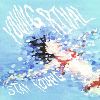 STAY YOUNG