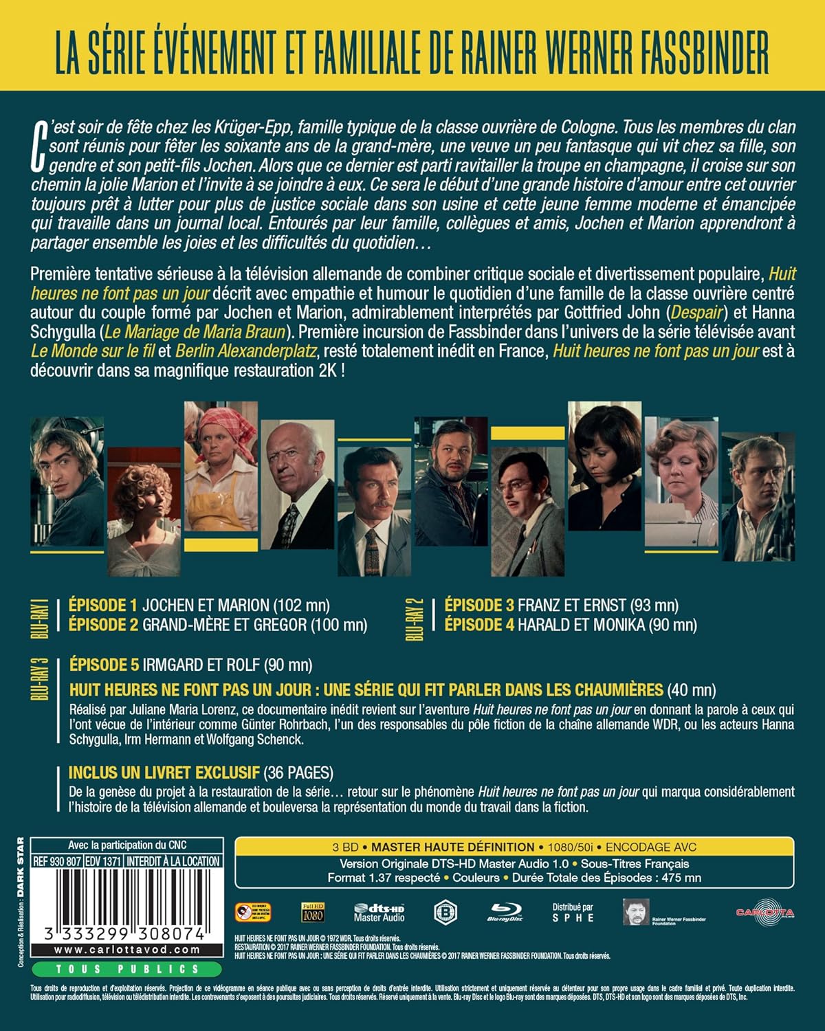 Coffret huit heures ne font pas un jour