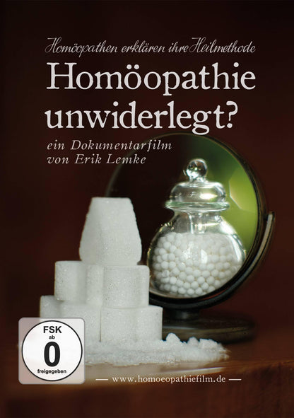 LEMKE, ERIK - HOMOOPATHIE UNWIDERLEGT?