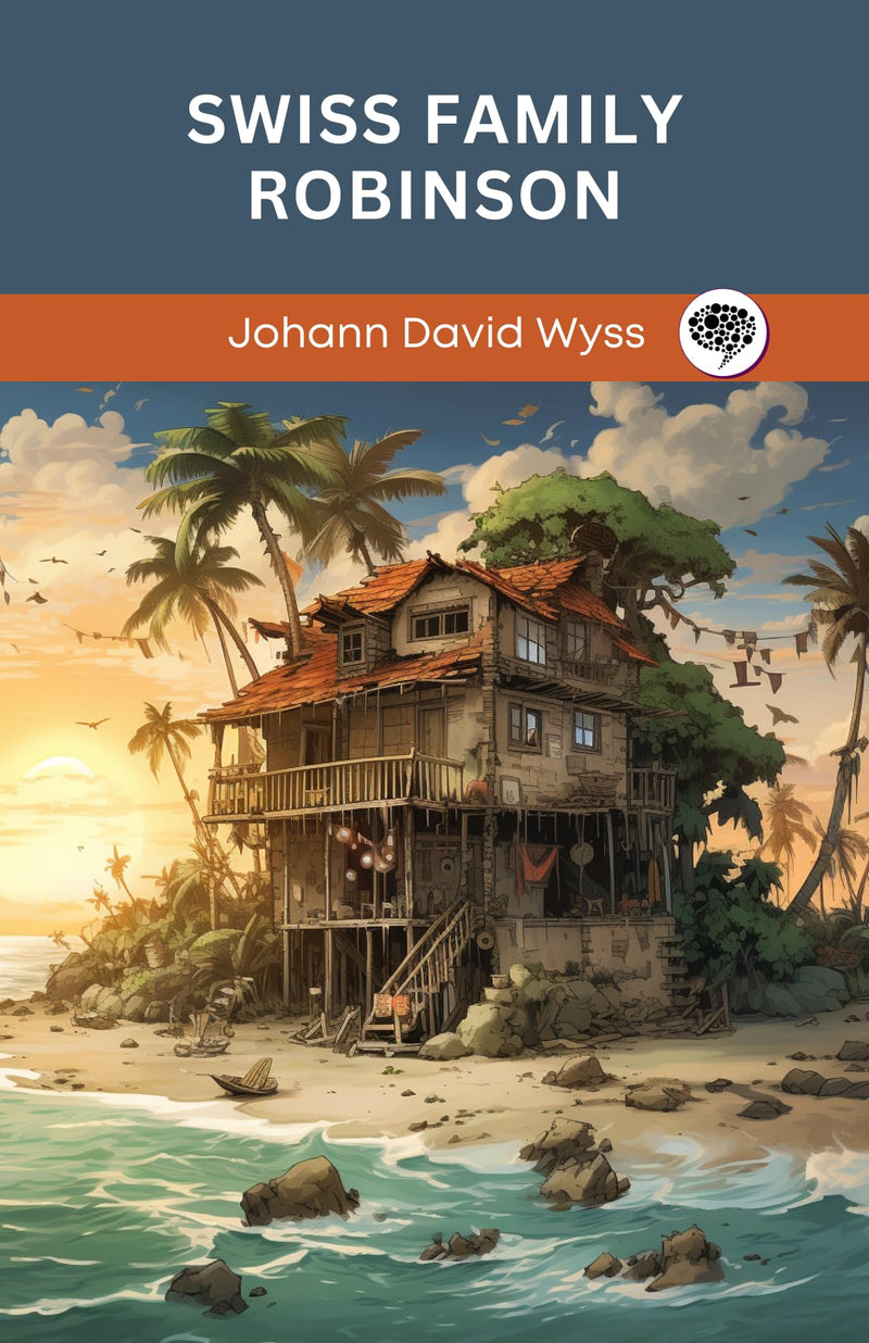 The Swiss Family Robinson