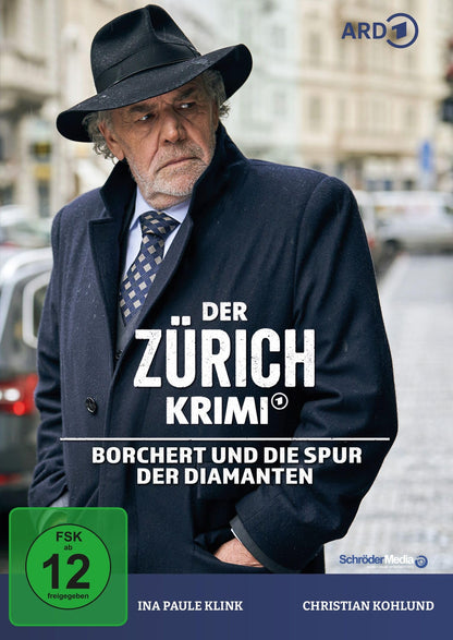 Der Zürich Krimi: Borchert und die Spur der Diamanten (Folge 19