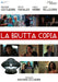 Brutta Copia (La) - (Italian Import)