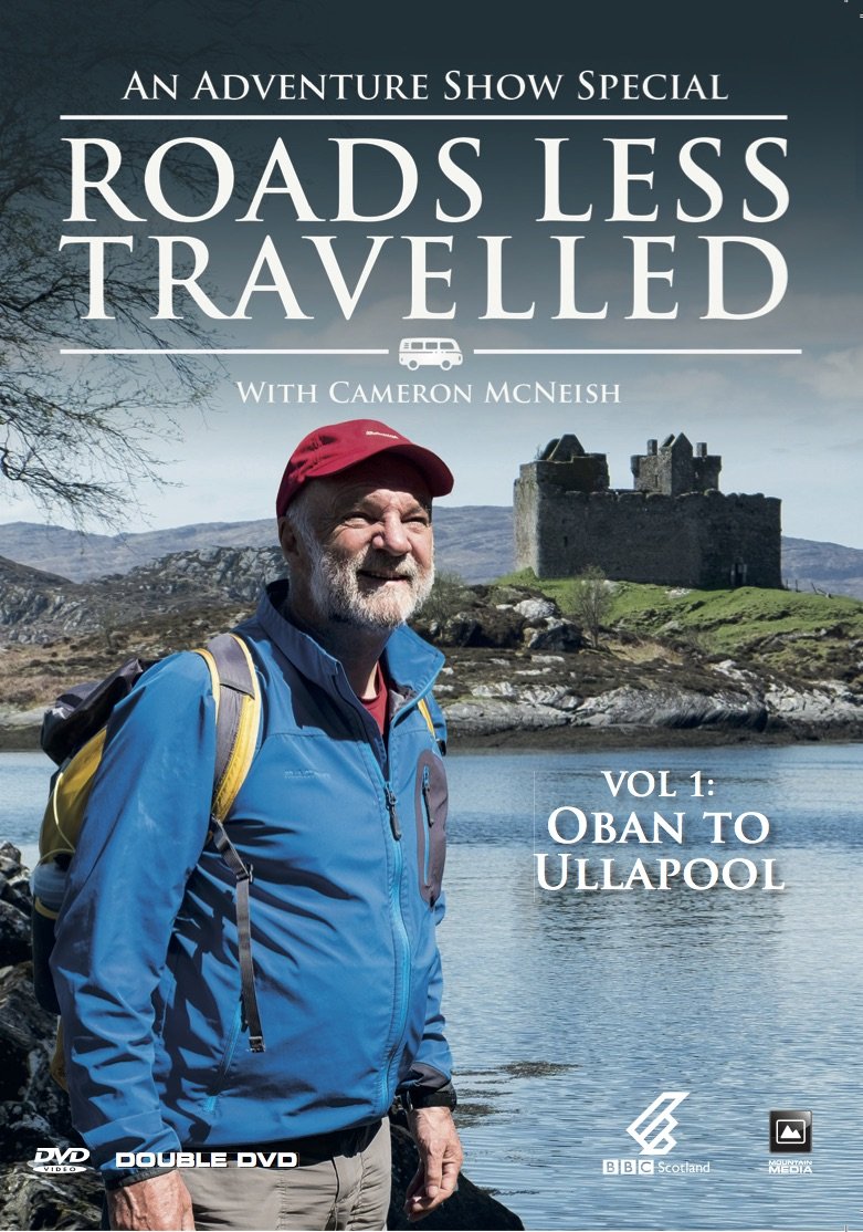 DVD: Scotland - Roads Less Travelled Volume 1 : Oban to Ullapool in the West Highlands with Cameron McNeish