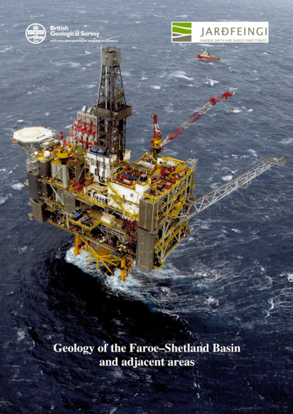 Geology of the Faroe-Shetland Basin and Adjacent Areas
