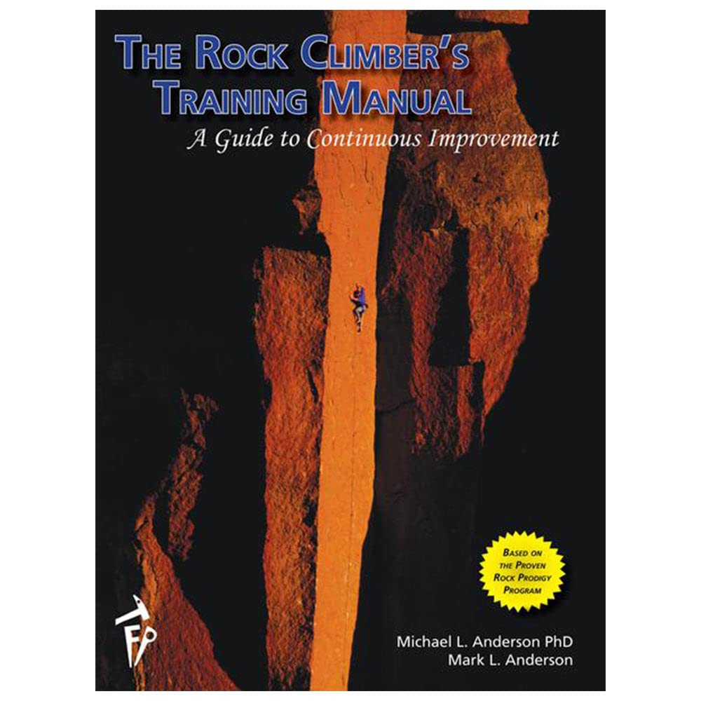 The Rock Climber`s Training Manual