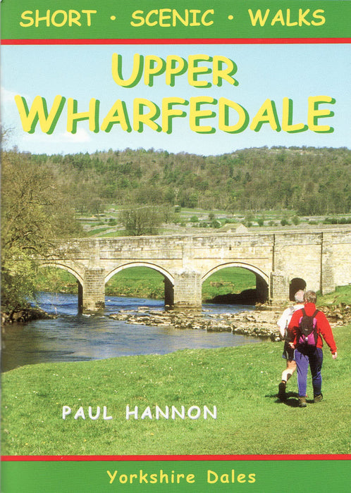 Upper Wharfedale: Short Scenic Walks: No. 2 (Pocket Walks